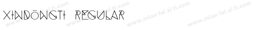 xindongti Regular字体转换